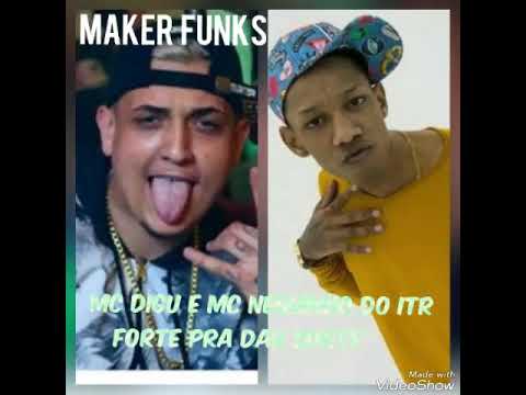 Mc Digu e Mc Neguinho do Itr  (DJKR3) - Forte pra dar Sorte