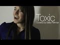 Toxic - Britney Spears (cover) 