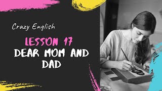 Lesson 17  Dear Mom And Dad