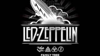 Led Zeppelin- Family tree /Psycho  daisies