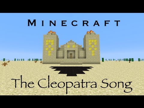 The Cleopatra Song - Minecraft Parody