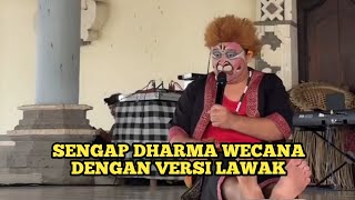 Download lagu Sengap Dharma Wecana with Stand Up Comedy Full of Meaning mp3