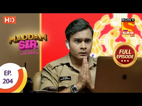 Maddam Sir - Ep 204 - Full Episode - 23rd March, 2021