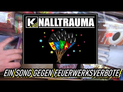 Knalltrauma - Pro Feuerwerk || Setzt ein Zeichen pusht unsere neue PYRO-HYMNE 2020)