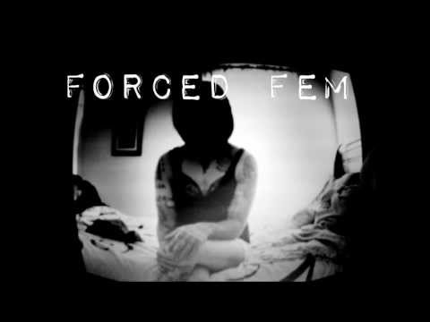FORCED FEM - Blood Play HQ audio