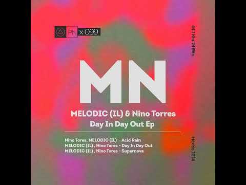 Nino Tores, MELODIC (IL) - Supernova  [Phisica]