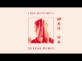 Lisa Mitchell - Wah Ha (Seekae Remix) - Official ...