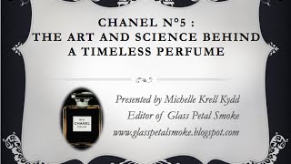 Chanel No. 5: The Art and Science Behind a Timeless Perfume