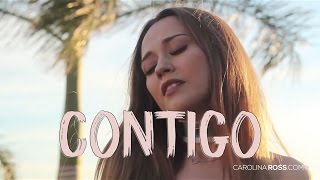 Contigo - Calibre 50 (Carolina Ross cover)