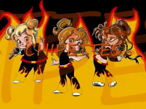 Chipmunks and Chipettes - Hot Like Fire