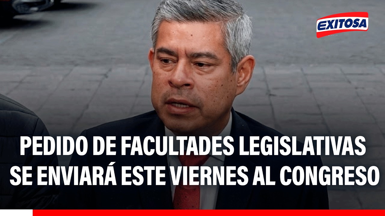🔴🔵 Facultades legislativas se enviarán este viernes al Congreso, señala premier Luis Galarreta