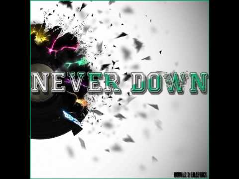 NEVER DOWN FT. VENAONE  - DIS-AGIO PT.2