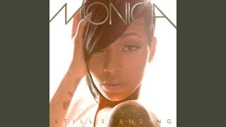Still Standing - Monica featuring Ludacris