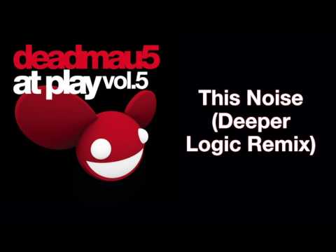 Video thumbnail for This Noise (Deeper Logic Mix)