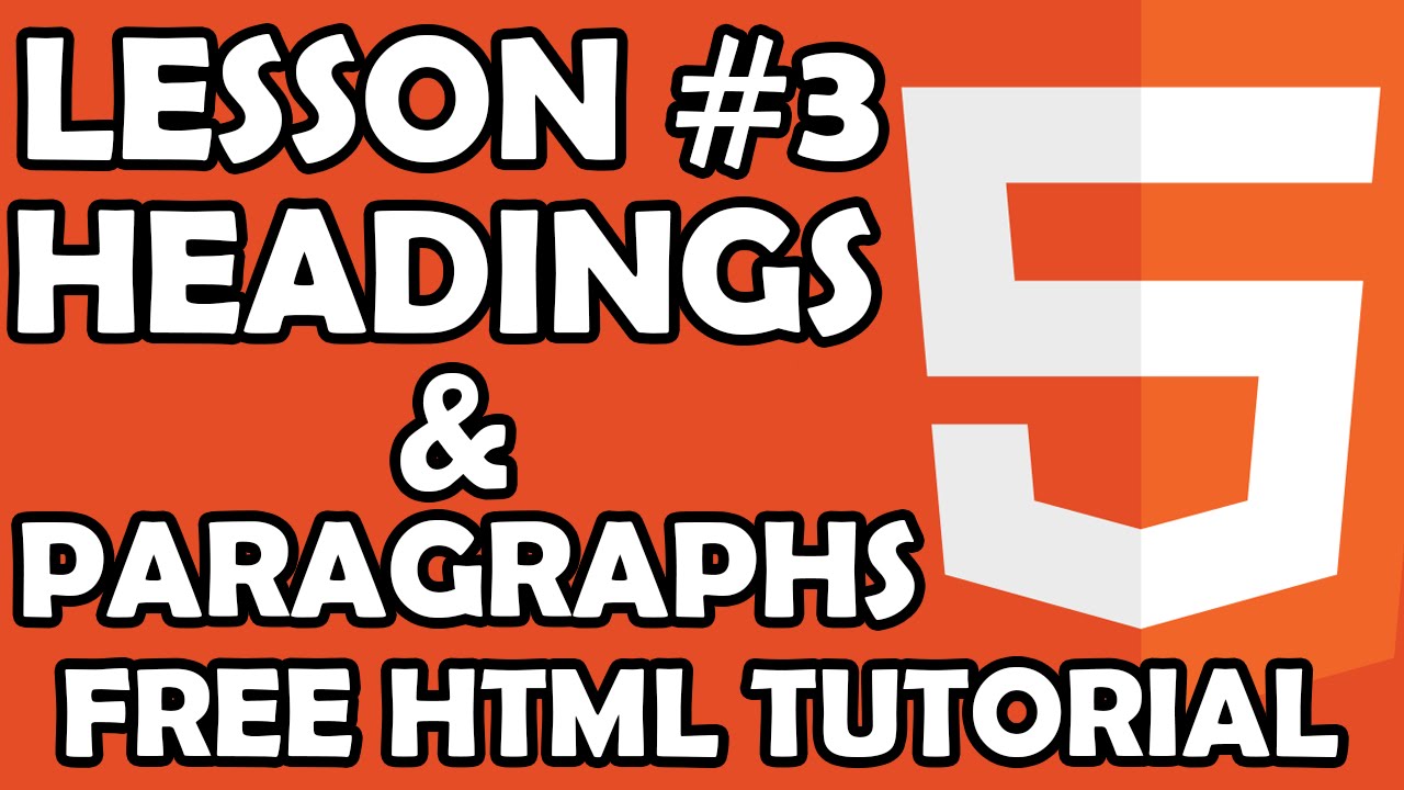 FREE HTML Tutorial - Beginner Level - lesson #3 Headings & Paragraphs - ttutorial