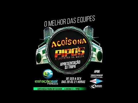 PROGRAMA O MELHOR DAS EQUIPES A COISONA E PIPOS ESTAÇÃO SAT 102;5 FM ((18/ 01/ 2019))