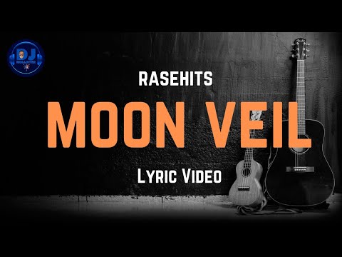 MOON VEIL I Raselhits | Lyric Version
