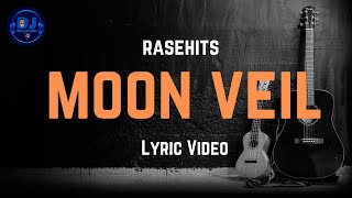 Download lagu MOON VEIL I Raselhits | Lyric Version mp3