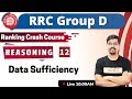 RRC Group D Rrc Group D Reasoning Exampur Ranking Crash Course 12 By Vinay Sir Data Sufficiency