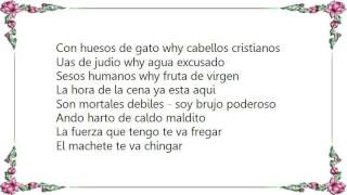 Brujeria - Sesos Humanos Sacrificio IV Lyrics