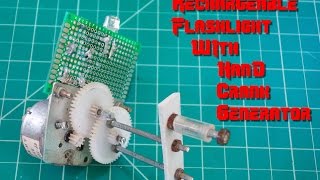 Make Rechargeable Hand Crank Flashlight