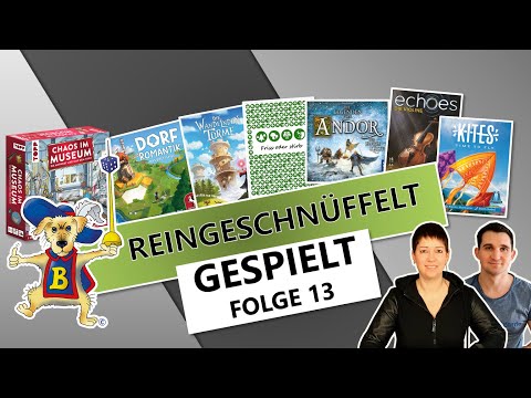 Gespielt Top oder Flop Brettspiel  Dorfromantik Die Legenden von Andor Echoes Kites Chaos im Museum