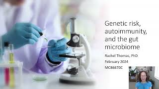 Genetic risk, autoimmunity, and the gut microbiome