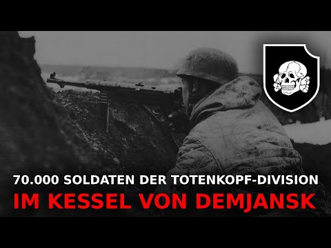 "Death's Head against the Red Army: The Demyansk Pocket | Documentary