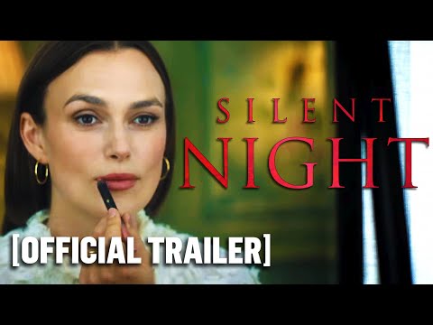 Silent Night - Official Trailer Starring Keira Knightley