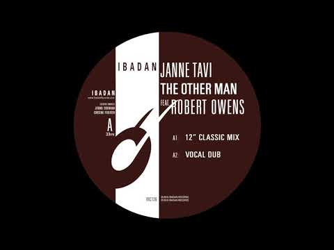 Janne Tavi feat. Robert Owens - The Other Man (12" Classic Mix) [Ibadan Records, IRC136_01]
