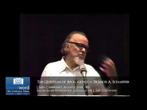 1983 SOUNDWORD LABRI CONFERENCE VIDEO - The Question of Apologetics - Francis A. Schaeffer