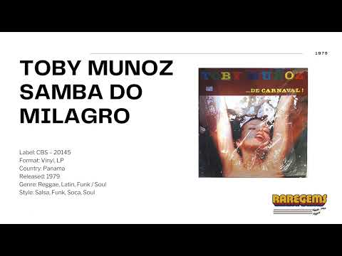 Toby Munoz   Samba Do Milagro