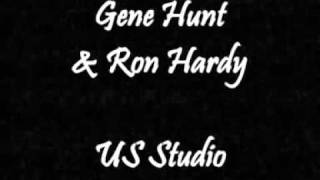 Gene Hunt & Ron Hardy - US Studio