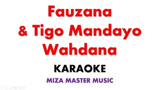 Download lagu Fauzana & Tigo Mandayo Wahdana | Karaoke Instrumental Lirik No Vocal mp3 Download lagu Fauzana & Tigo Mandayo Wahdana | Karaoke Instrumental Lirik No Vocal mp3