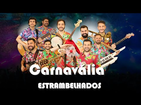 Carnavália - Estrambelhados