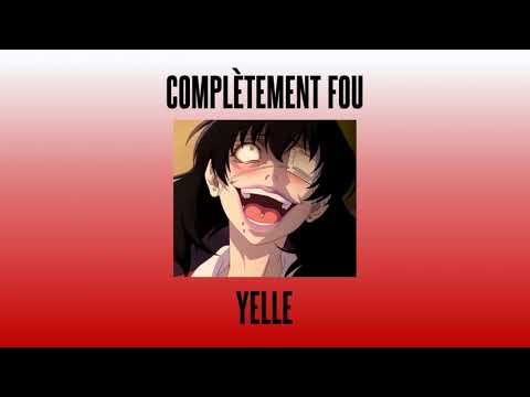 Yelle - Complètement fou {slowed + reverb}