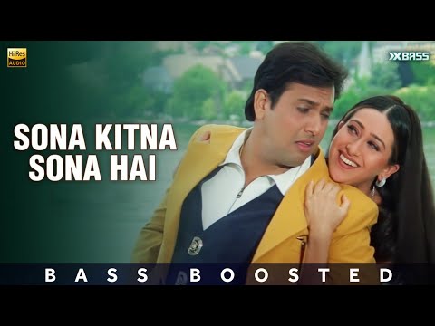 Sona Kitna Sona Hai | BASS BOOSTED AUDIO | Hero No.1 | Govinda | Karisma Kapoor | Udit N & Poornima