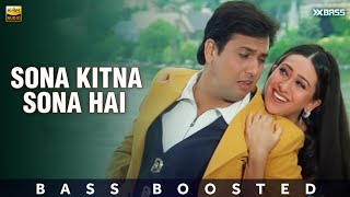 Download lagu Sona Kitna Sona Hai | BASS BOOSTED AUDIO | Hero No.1 | Govinda | Karisma Kapoor | Udit N & Poornima mp3