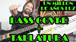 Un millón de años luz – Soda Stereo – Bass Cover + Tablatura