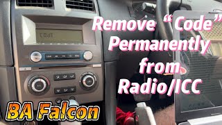 Remove/reset radio “code” on BA Falcon ICC
