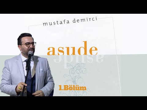 Mustafa Demirci - "Asude" Albümü İlahileri (1.Bölüm)