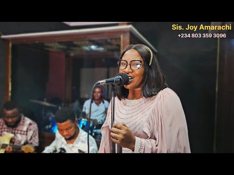 Chioma Chioma Live by Sis Joy Amarachi