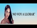 Natti Natasha - No Voy a Llorar LETRA Natti Natasha - No Voy a Llorar LETRA