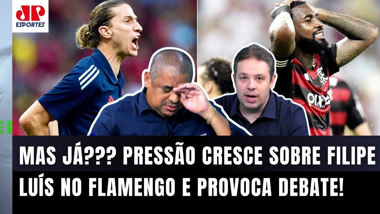 "PELO AMOR DE DEUS! ISSO É UMA LOUCURA! O Filipe Luís já..." PRESSÃO no Flamengo ASSUSTA???