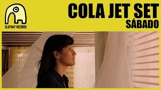 COLA JET SET - Sábado [Official]
