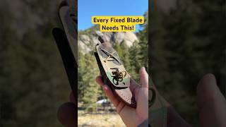 Why Your Fixed Blade Needs This Thing!