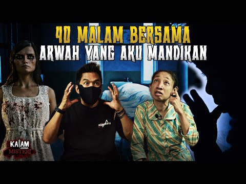 TEROR ARWAH SELAMA 40 HARI SETELAH AKU MANDIKAN JENAZAHNYA - PENGAKUAN PEMANDI JENAZAH!!!