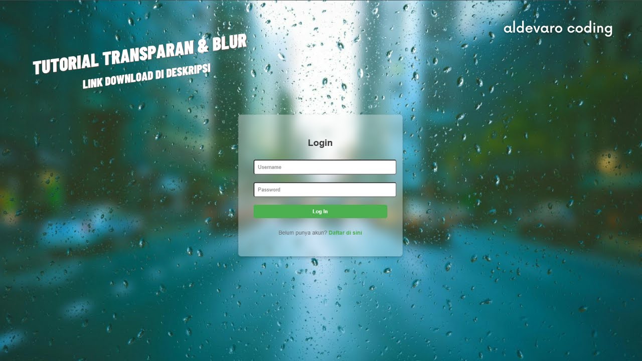 Cara Membuat Efek Background Transparan dan Blur untuk Halaman Login