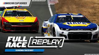 NASCAR Cup Series Full Race Replay: 2026 Sonoma Raceway