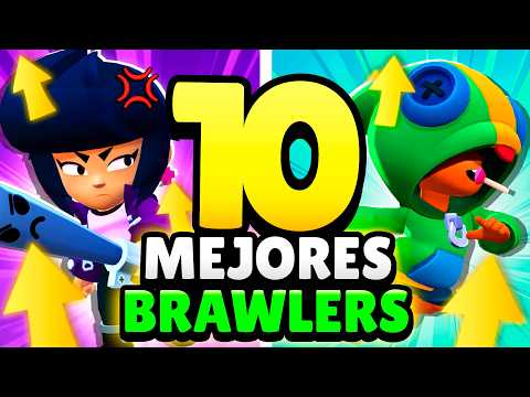 ¿ARRUINARON a BIBI? 🤔 10 MEJORES BRAWLERS de BRAWL STARS